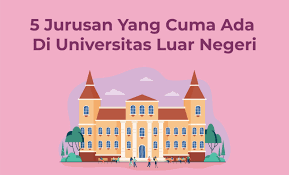 5 Gelar Sarjana Teratas yang Dapat Anda Belajar di Luar Negeri pada tahun 2023